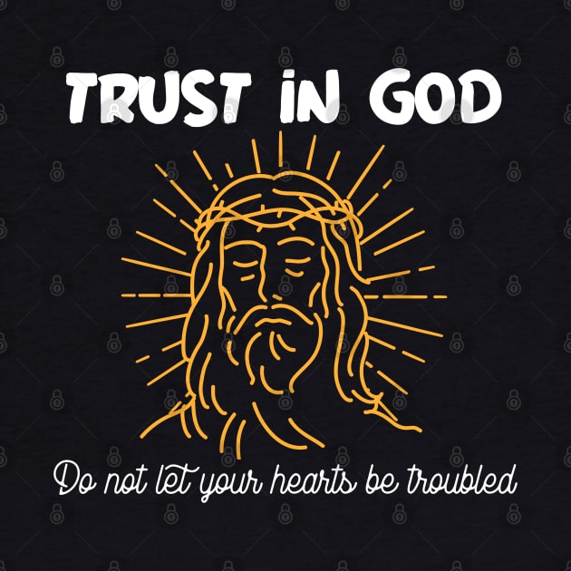 Trust In God by HUNTINGisLIFE